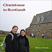 Marc Gunn - Christmas In Scotland