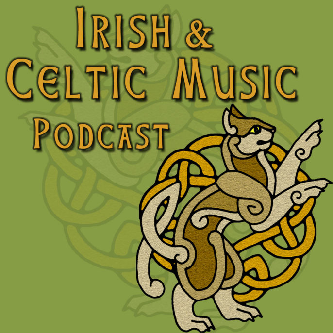 Irish & Celtic Music Podcast #57: Keg of Brandy