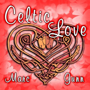 Celtic Love for Valentine's Day