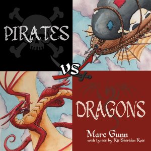 Pirates vs. Dragons by Marc Gunn