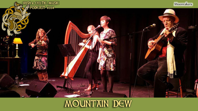 Irish & Celtic Music Podcast #354: Mountain Dew