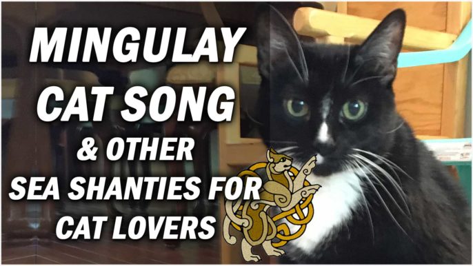 Celtfather #241: Mingulay Cat Song and other Sea Shanties for Cat Lovers