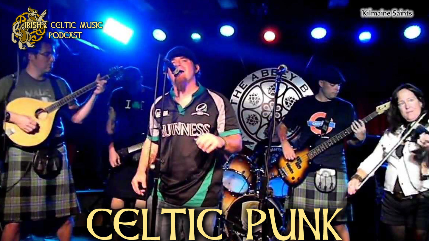 Irish & Celtic Music Podcast #366: Celtic Punk “Smoking Gunn Part Deux ...