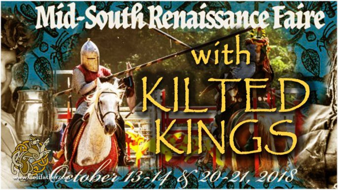 Celtfather: Kilted Kings at Mid-South Renaissance Faire 2018