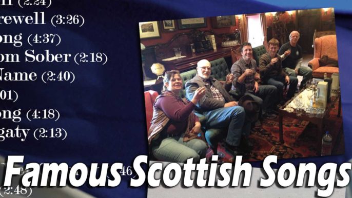 Pub Songs Podcast #171: Famous Scottish Songs
