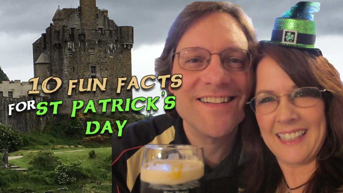 Pub Songs Podcast #179: 11 St Patrick’s Day Facts