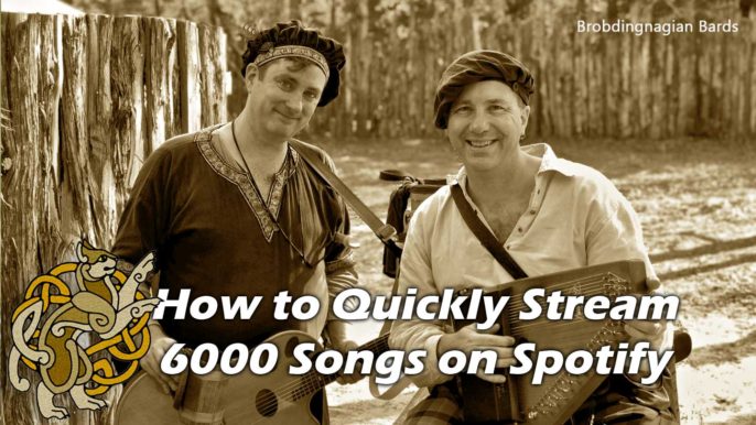 Pub Songs Podcast #184: How to Quickly Stream 6000 Songs on Spotify
