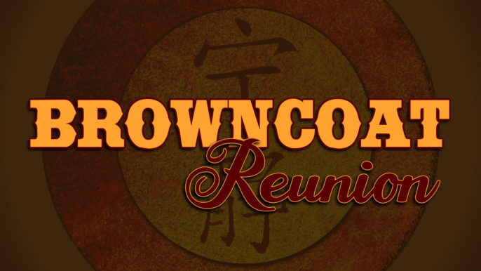 Pub Songs Podcast #190: Browncoat Reunion