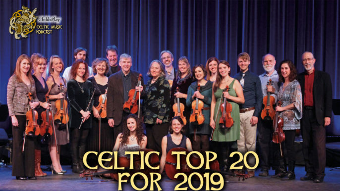 Irish & Celtic Music Podcast #441: Celtic Top 20 for 2019