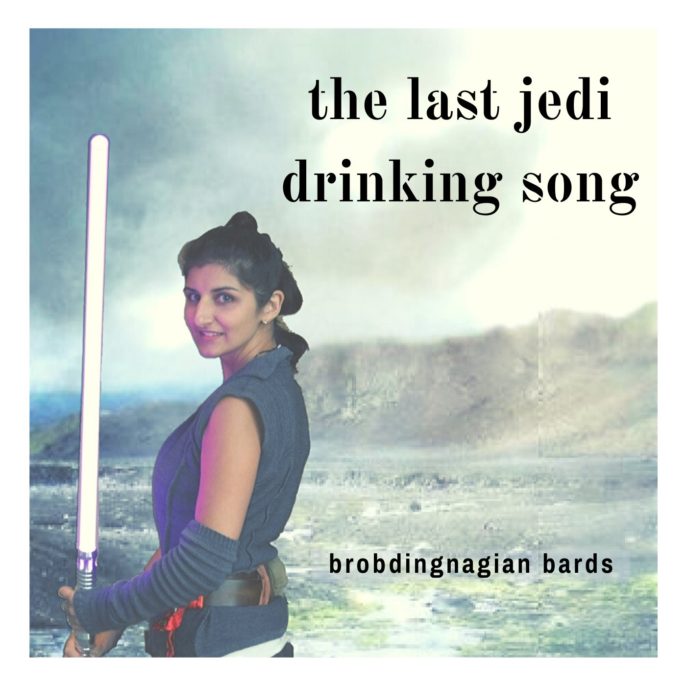 The Last Jedi Drinking Song (Lyrics)