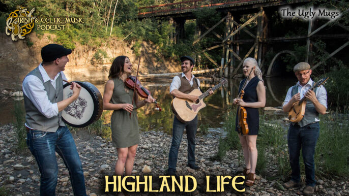 Celtic Music Magazine: Highland Life