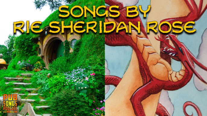 Pub Songs Podcast #210: Songs by Rie Sheridan Rose