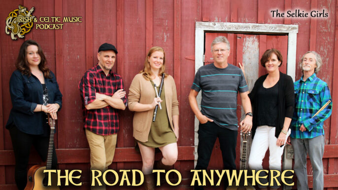 Celtic Music Magazine: The Road to Anywhere