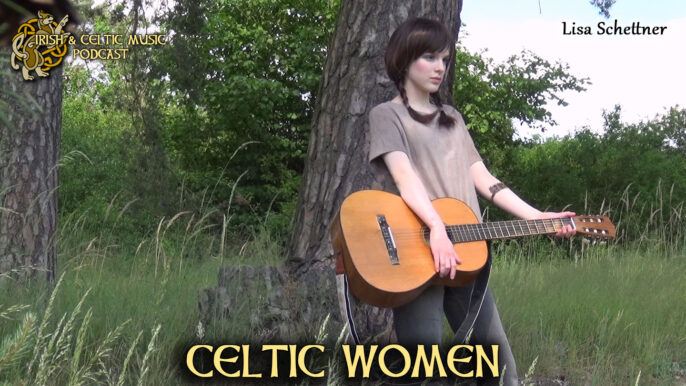 Irish & Celtic Music Podcast #503: Celtic Women
