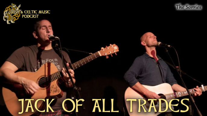 Irish & Celtic Music Podcast #555: Jack of All Trades
