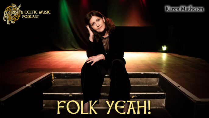 Irish & Celtic Music Podcast #557: Folk Yeah!