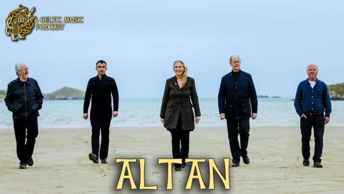 Irish & Celtic Music Podcast #580: Altan