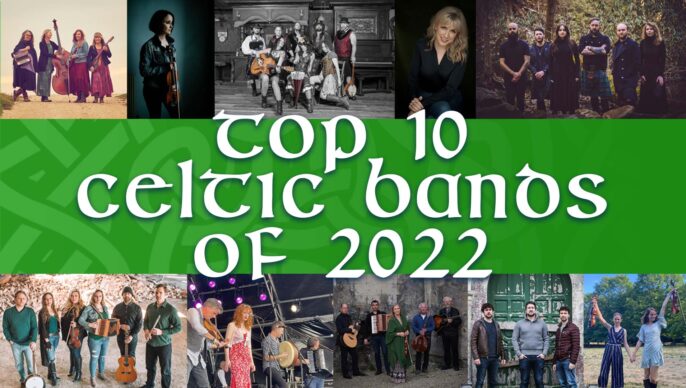 Top 10 Celtic Bands of 2022