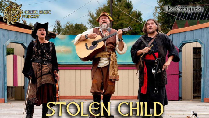 Irish & Celtic Music Podcast #590: Stolen Child