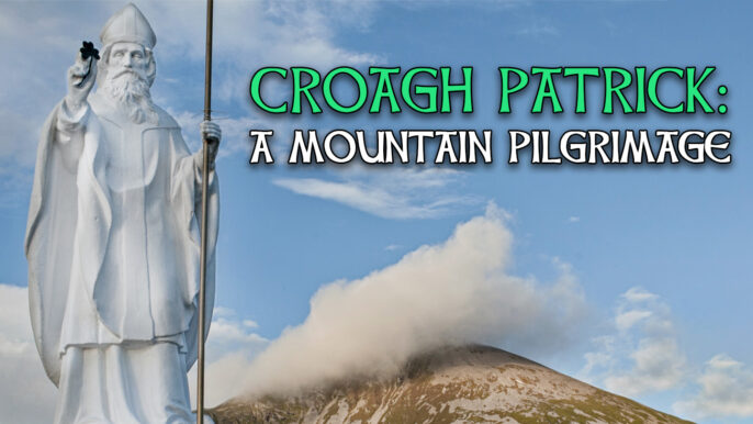 Croagh Patrick: A Mountain Pilgrimage