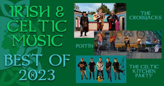 Top Celtic Music of 2023… So Far! (Shows 588-590)