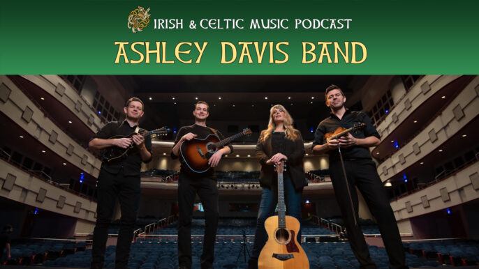 Irish & Celtic Music Podcast #630: Ashley Davis Band