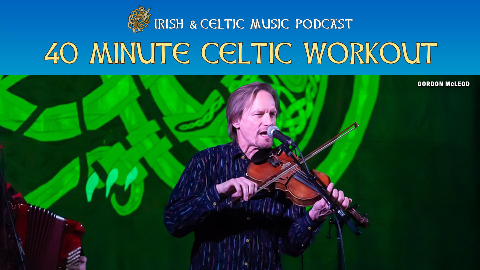 Celtic Music Magazine 40 Min Celtic Workout Marc Gunn 