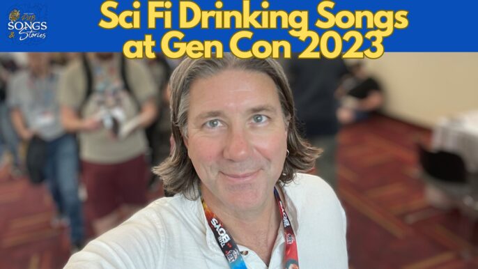 Pub Songs & Stories #284: Sci Fi Drinking Songs at Gen Con 2023