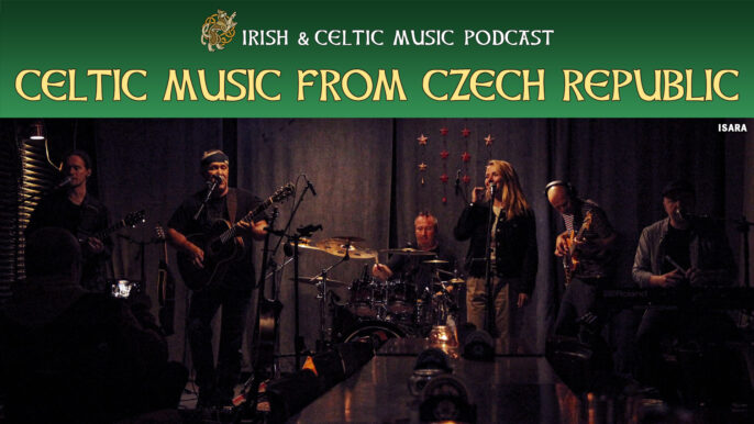 irish & Celtic Music Podcast #669: Czech Celtic Music with Poitin