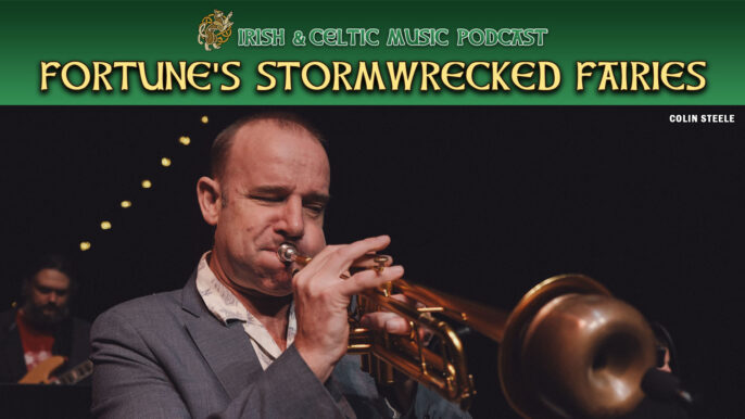 Irish & Celtic Music Podcast #765: Fortune’s Stormwrecked Fairie’s Irish & Celtic Music Podcast #765: Fortune’s Stormwrecked Fairie’s